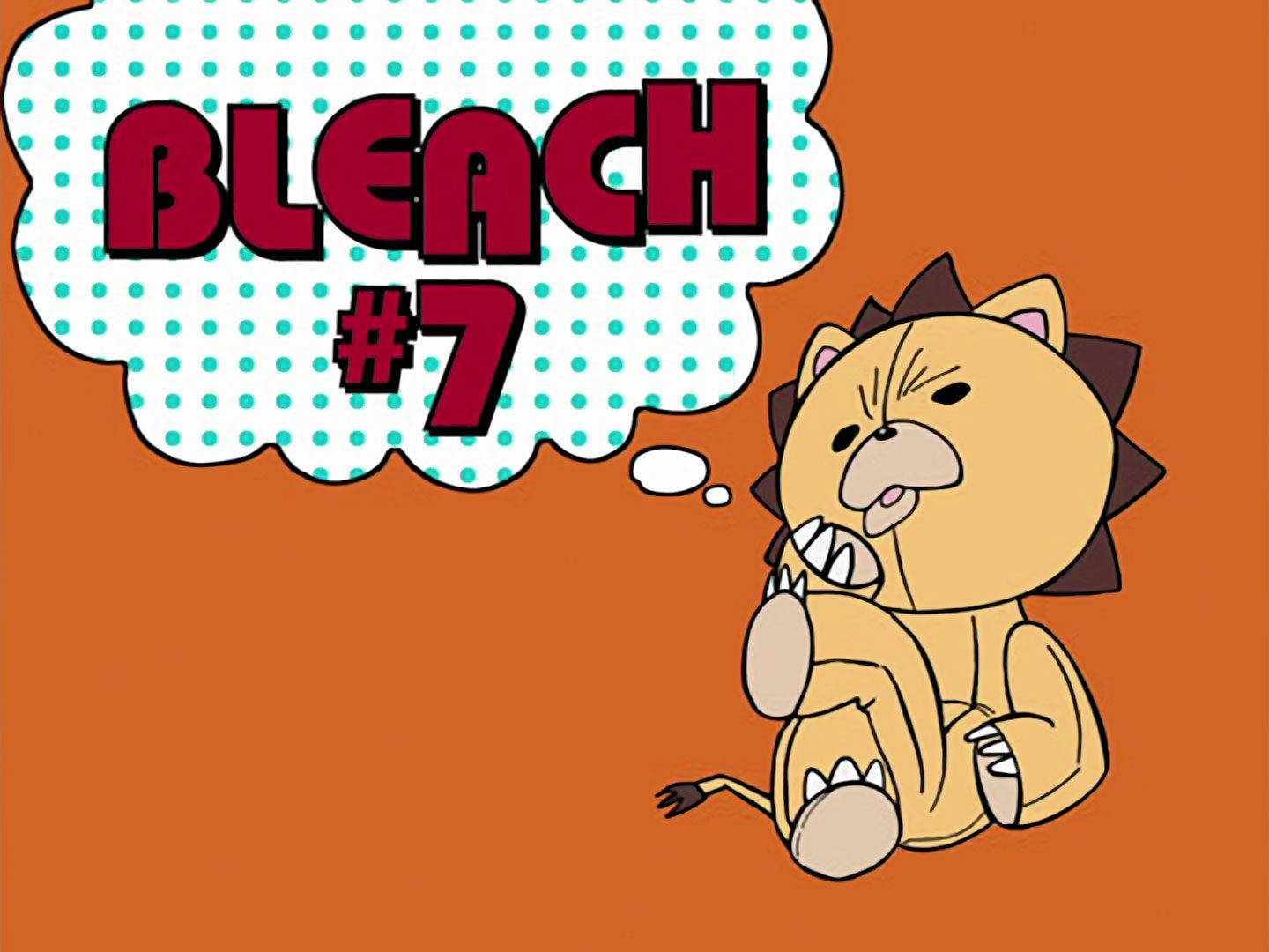 Bleach Episode 7: Greetings from a Stuffed Lion