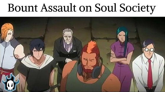 Bount Assault on Soul Society arc
