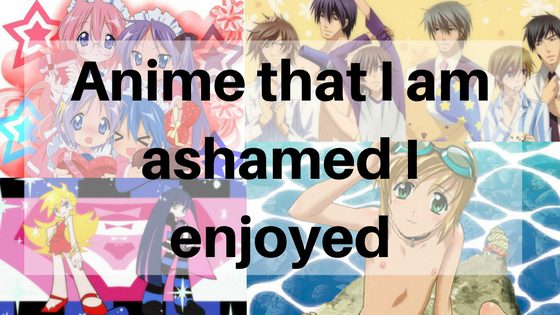anime-that-i-am-ashamed-i-enjoyed