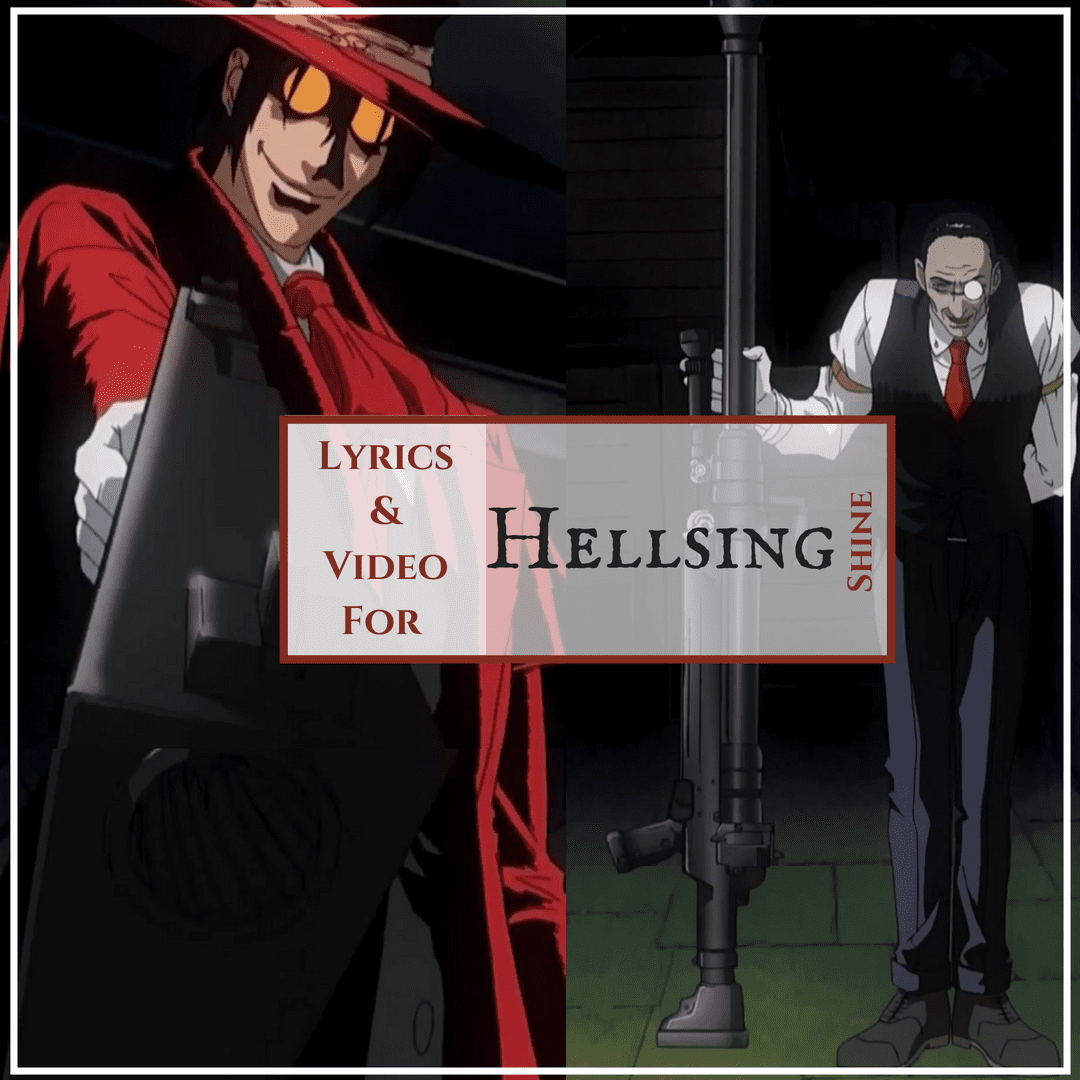 lyrics-hellsing-shine