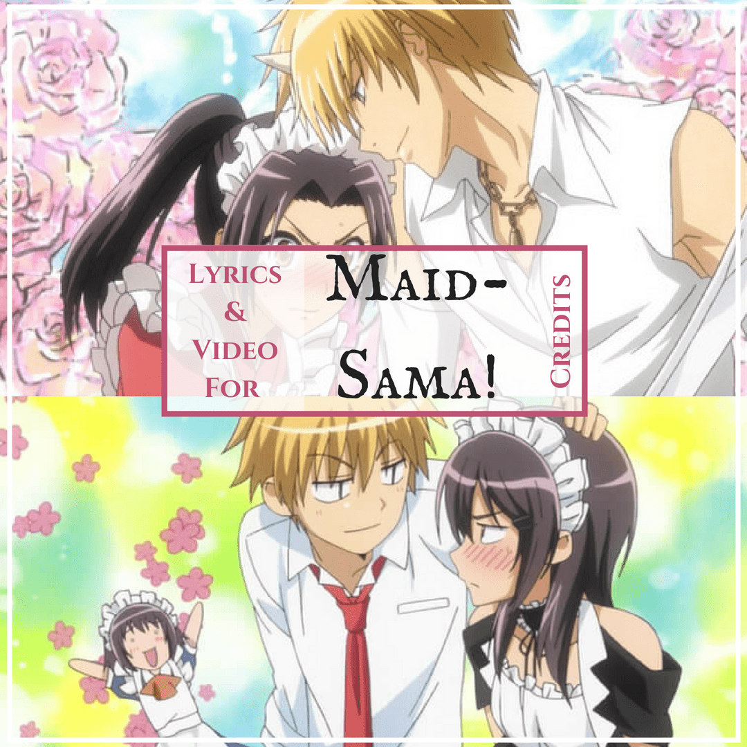 Maid-Sama closing lyrics