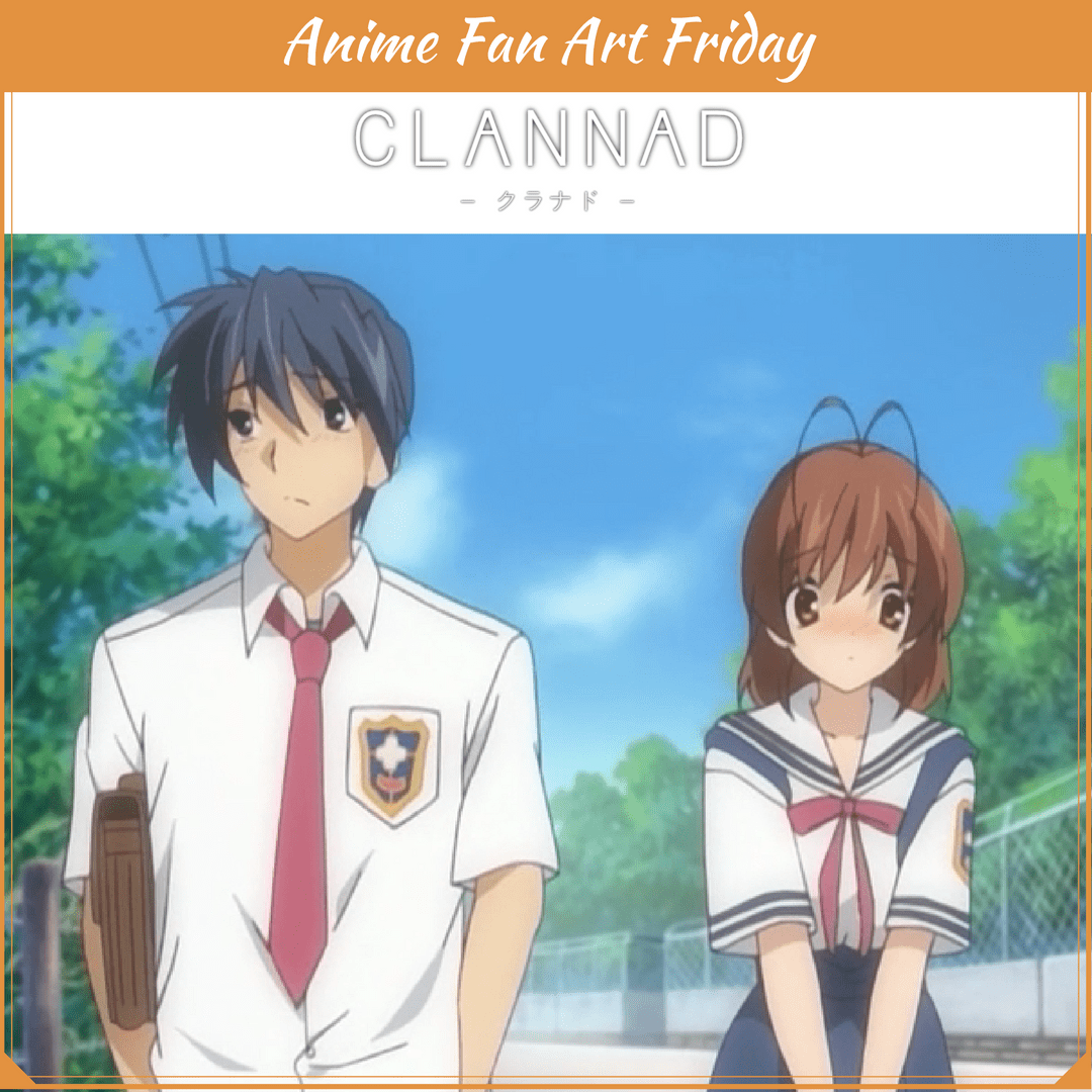 AFAF Clannad Anime Fan Art Friday