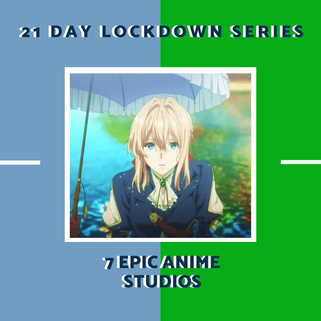 7 Epic Anime Studios 1 21 day lockdown series allanimemag 7 epic anime stuidos.png