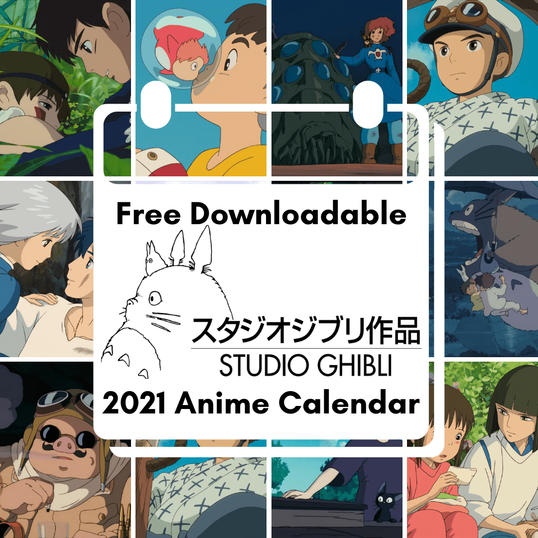Studio Ghibli Free Downloadable Anime Calendar 2021