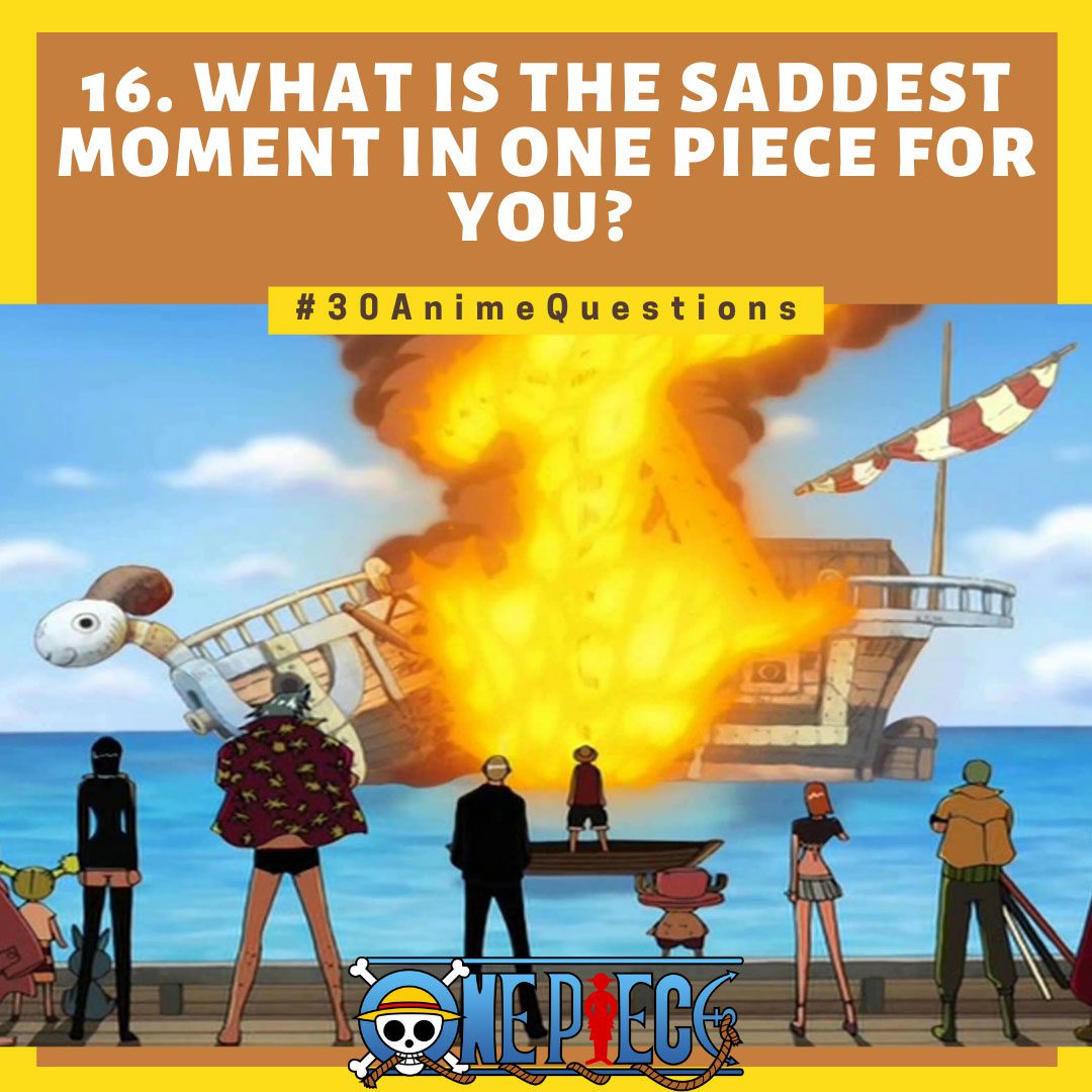 My 3 Saddest Moments in One Piece [16/30]