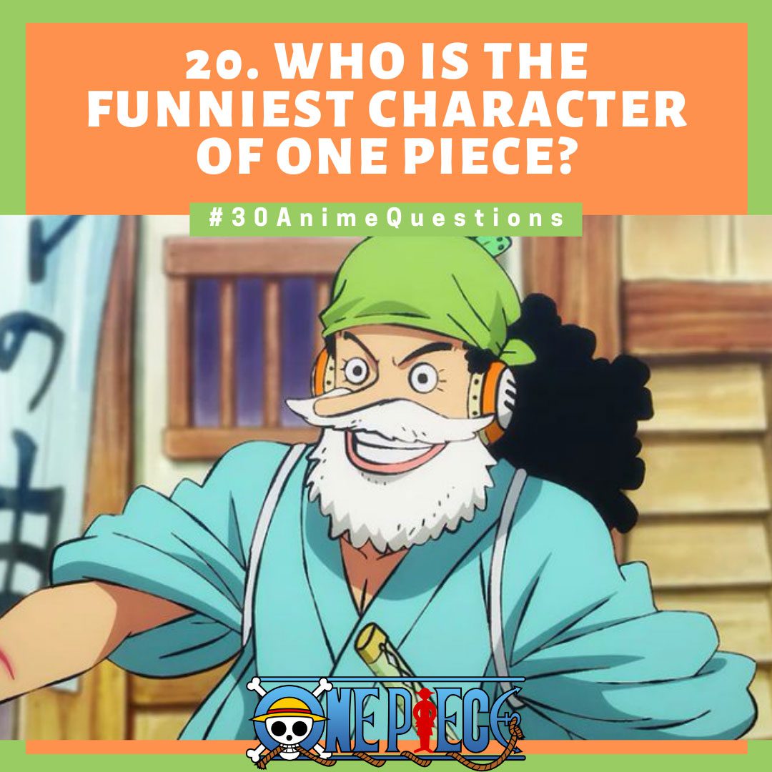 The funniest One Piece Character for Me [20/30]