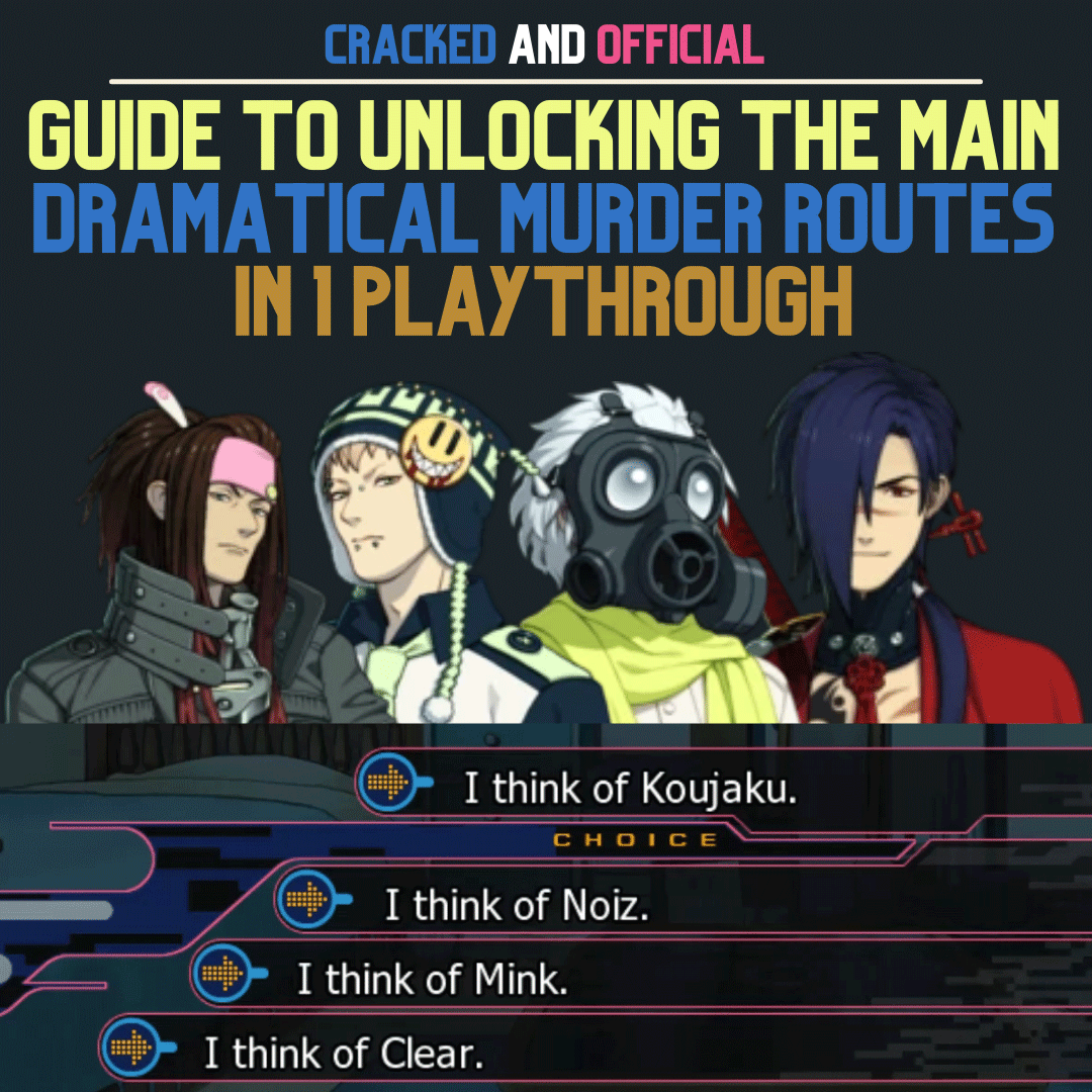 1 Playthrough to Unlock 4 DRAMAtical Murder Routes