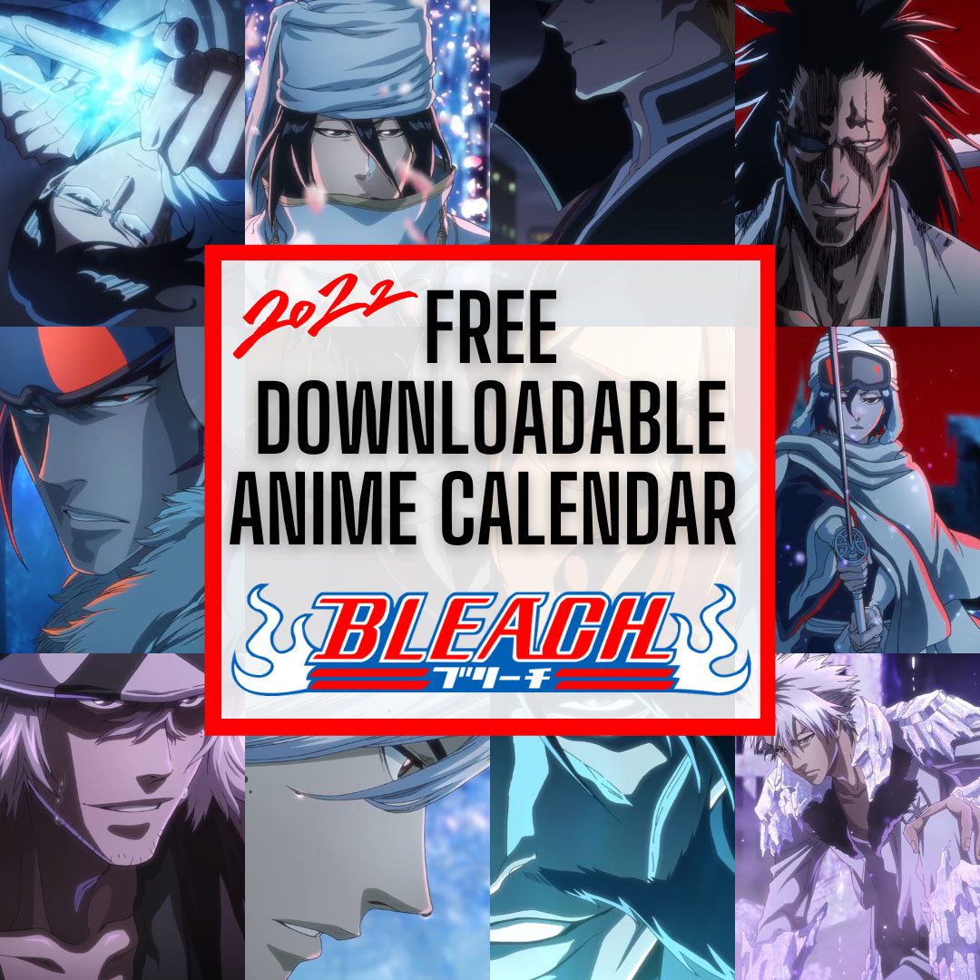 Free-Downloadable-Bleach-2022-Anime-Calendar