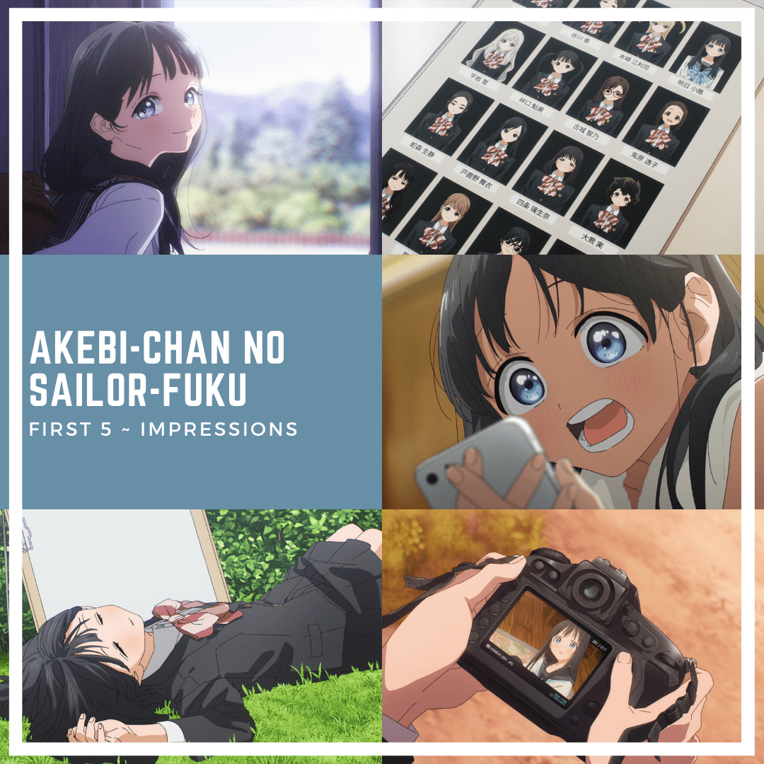 5 Episode Rule, Akebi’s Sailor Uniform