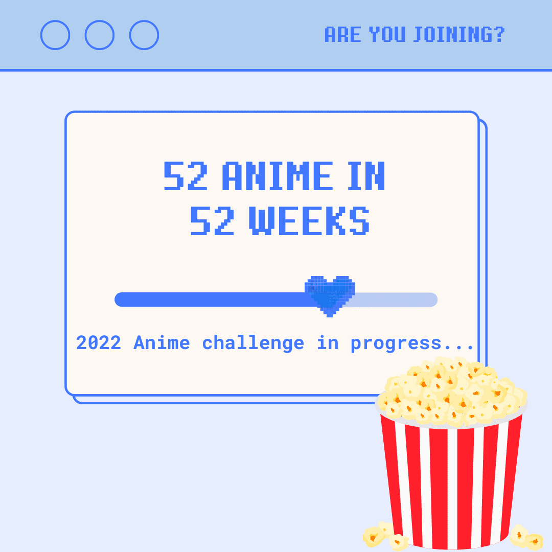 52 Anime in 52 Weeks: August