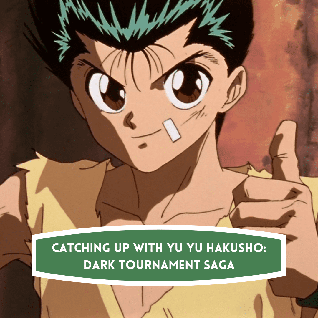 catching-up-with-yu-yu-hakusho-dark-tournament-saga
