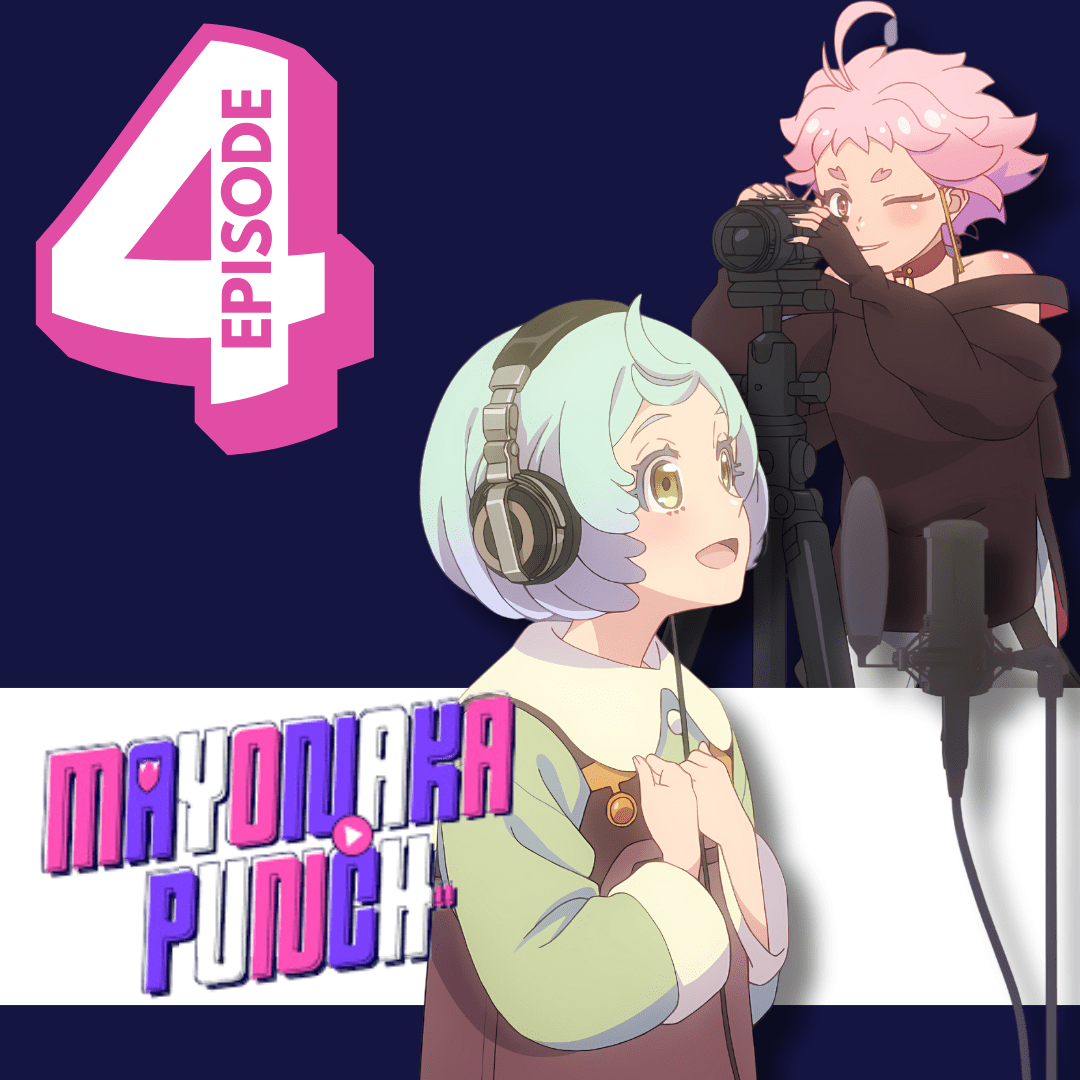 MAYONAKA PUNCH Episode 4 Review