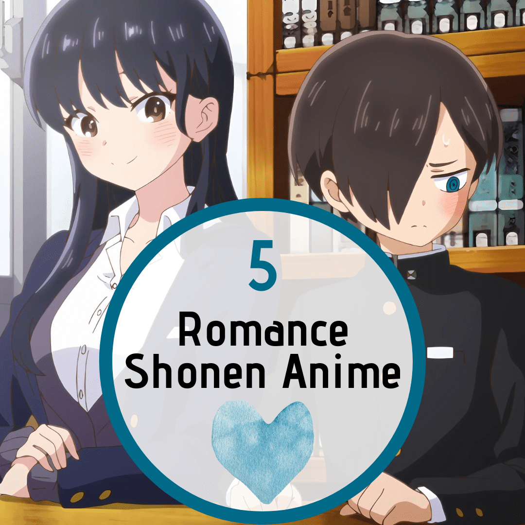 Romance in Shonen? These 5 Anime Prove It Works!