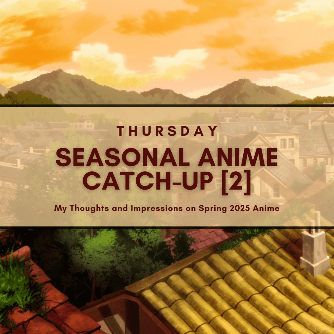 Reflecting on Thursday’s Anime Releases #2: A Review