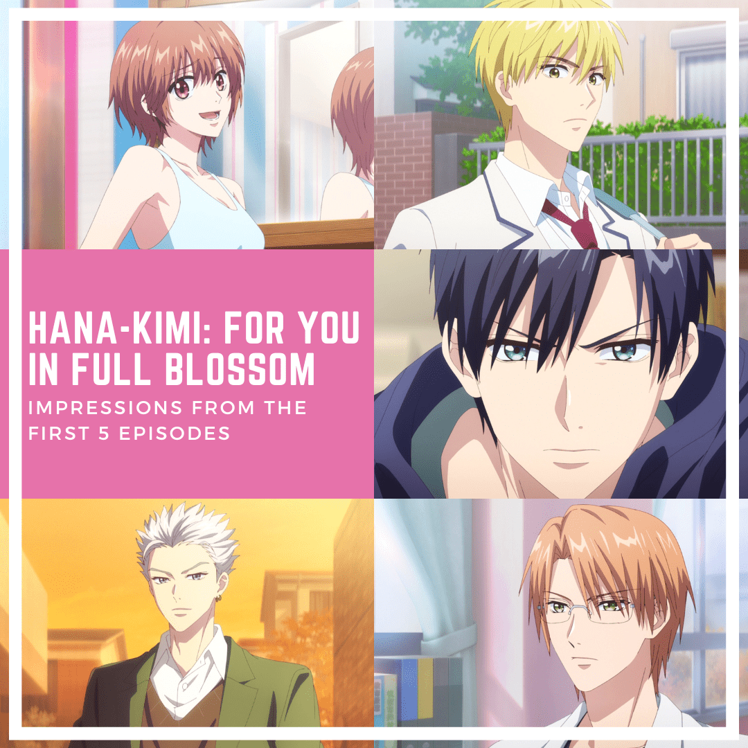 First 5: Hana-Kimi: For You in Full Blossom 2 First 5: Hana-Kimi: For You in Full Blossom