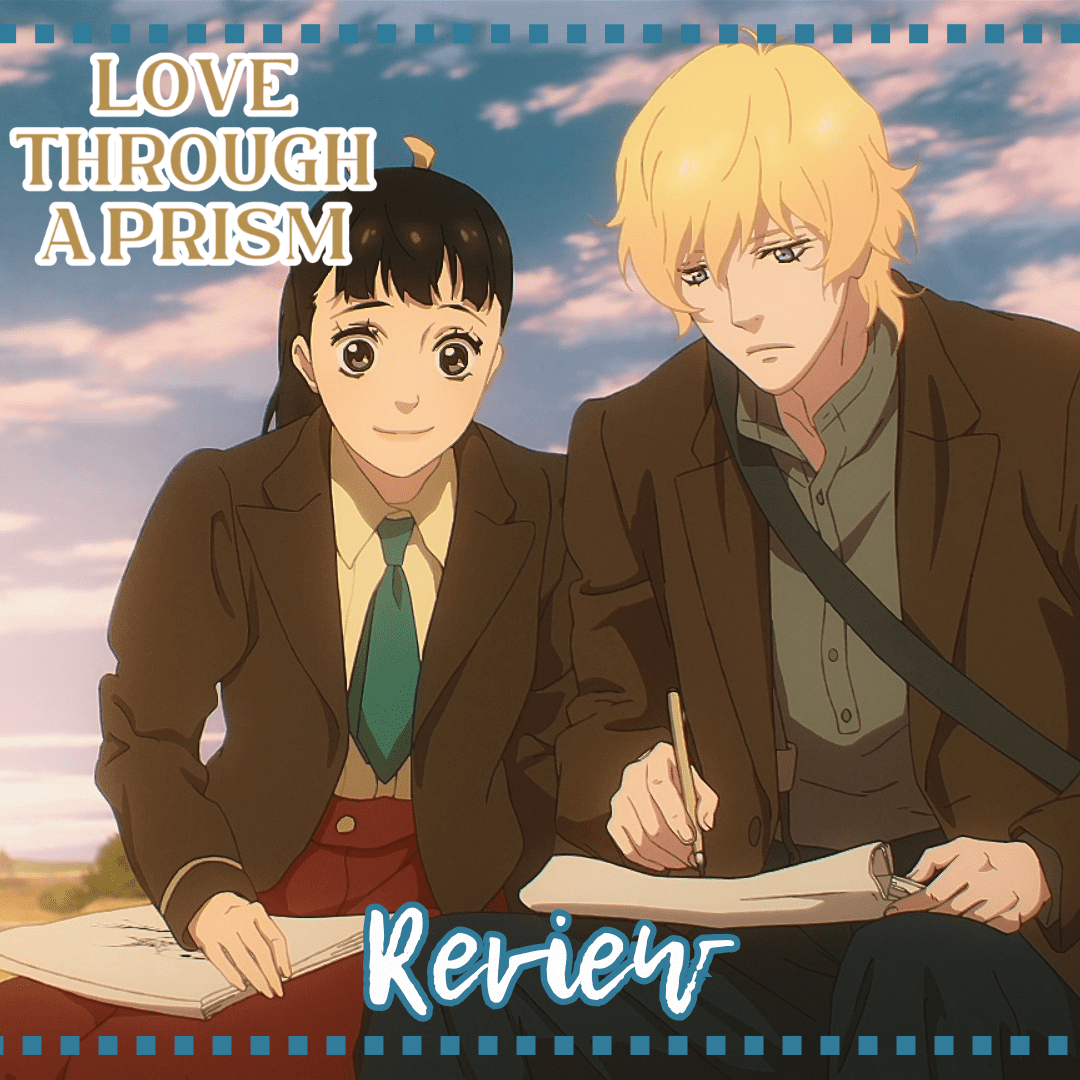 Love Through a Prism: When Love, Timing, and Reality Collide